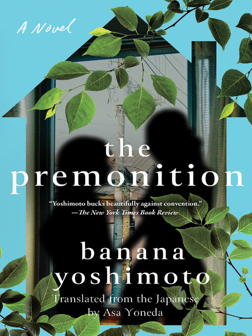 Title details for The Premonition by Banana Yoshimoto - Available